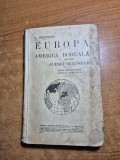 Manual de geografie - europa si america boreala - pentru cursul secundar - din anul 1924