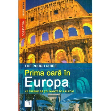 Doug Lansky - Prima oara in Europa - Ce trebuie sa stii inainte de a pleca! - 121362