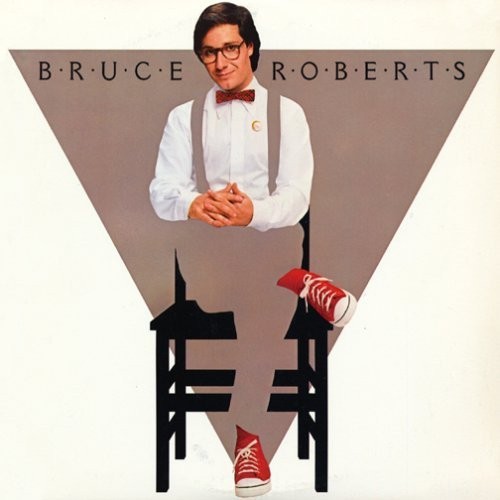 VINIL Bruce Roberts &ndash; Bruce Roberts (VG++)