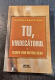Tu , vindecatorul terapie prin metoda Silva Jose Silva Stone
