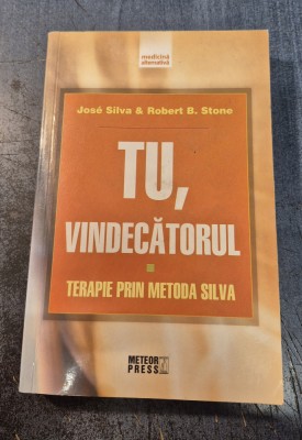 Tu , vindecatorul terapie prin metoda Silva Jose Silva Stone foto