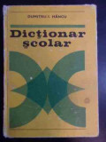 Dictionar Scolar - Dumitru I.hancu ,541773, Didactica Si Pedagogica
