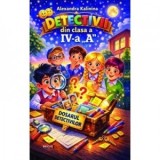 Detectivii din clasa a 4-a A - Alexandra Kalinina