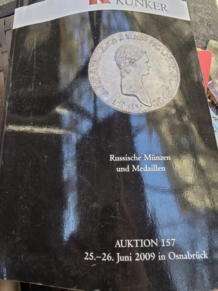 Catalog expozitie monede, Russische Munzen und Medaillen, Auktion 157, 2009