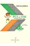 Pui de om. 10 cantece pentru copii - Hilda Jerea