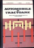 AUTOMOBILE SI TRACTOARE, MANUAL PENTRU LICEE DE SPECIALITATE ANII IV SI V-M. CONSTANTINESCU, E. ARIESAN, GH-349255