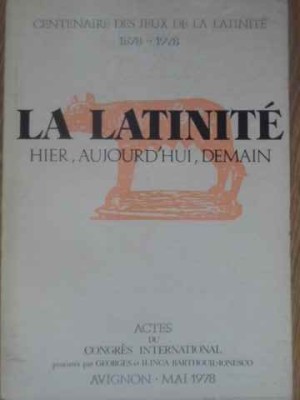 LA LATINITE HIER, AUJOURD&amp;#039; HUI, DEMAIN-COLECTIV-216815 foto