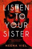 Listen to Your Sister - SAS Gardners EU
