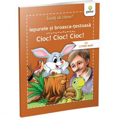 Iepurele si broasca testoasa. Cioc!Cioc!Cioc!. Invat sa citesc foto