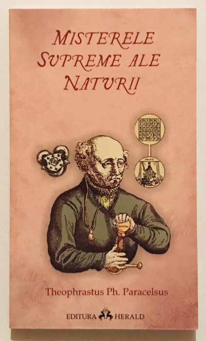 Misterele Supreme ale Naturii, Theophrastus Ph. Paracelsus