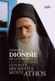 Cuvinte din Sfantul Munte Athos