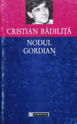 Nodul gordian - 1997 - Cristian Badilita (xx644) foto
