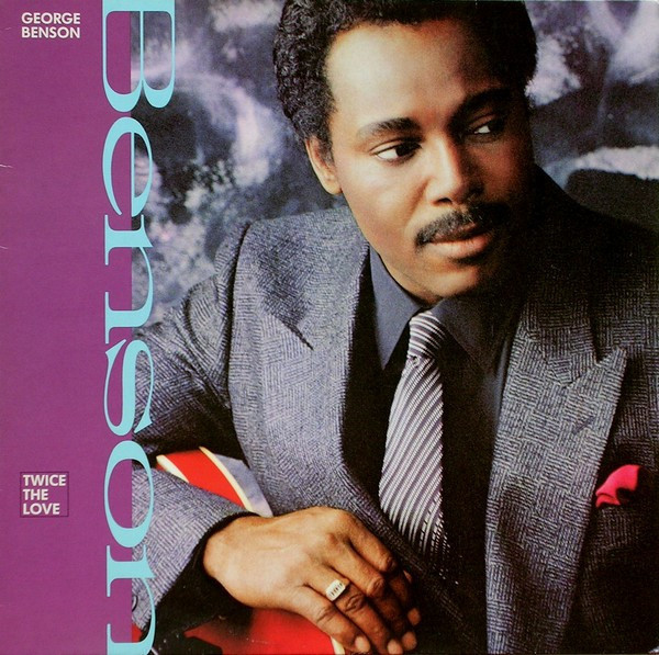 Vinil George Benson &ndash; Twice The Love (VG+)