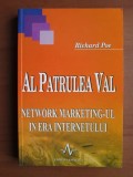 Richard Poe - Al patrulea val. Network Marketingul in era internetului