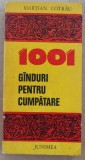 (C511) MARTIAN COTRAU - 1001 GANDURI PENTRU CUMPATARE