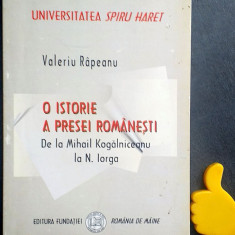 O istorie a presei romanesti Valeriu Rapeanu