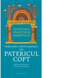 Apoftegmele Parintilor desertului. Versiunea copta sahidica sau Patericul copt - Stefan Colceriu