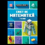 Minecraft - Caiet de matematica 7-8 ani, DPH