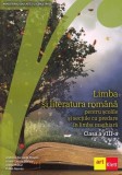 Limba și literatura rom&acirc;nă pentru școlile și secțiile cu predare &icirc;n limba maghiară. Clasa a VIII-a - Paperback brosat - Andreia-Nicoleta Maxim, Liana-