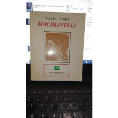 Machiavelli - Vasile Marcu