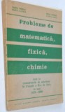 Probleme de matematica, fizica, chimie 1978 - 1986