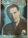 Radio Universul Nr. 516, Septembrie 1944, 23 Pagini, 24x30cm, Limba Romana, Stare Buna