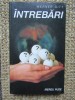Intrebari - Werner Gitt, carte crestina, 1993, 174 pagini