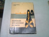 MANUALUL MECANICULUI DE NAVA - I. CONSTANTINESCU