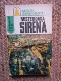 Mircea Serbanescu - Misterioasa sirena ( SF )