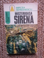 Mircea Serbanescu - Misterioasa sirena ( SF )