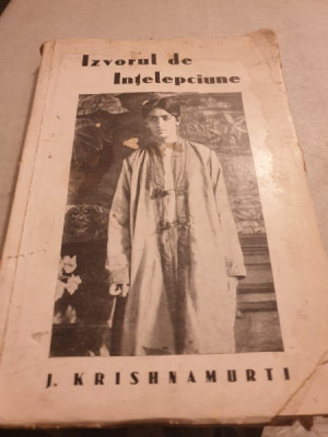 J. Krishnamurti - Izvor de intelepciune foto