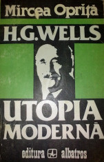 H. G. Wells. Utopia moderna foto