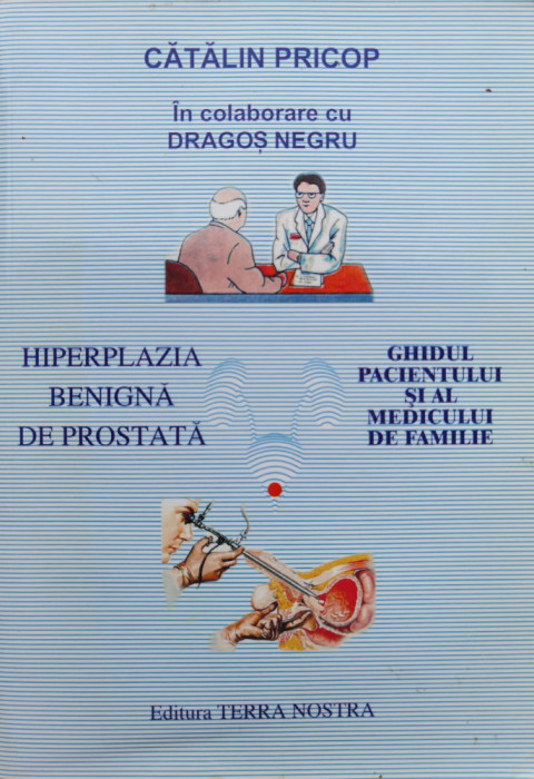 Hiperplazia Benigna De Prostata - Catalin Pricop Dragos Negru ,555152