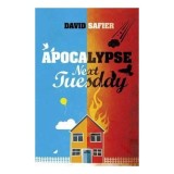 Apocalypse Next Tuesday