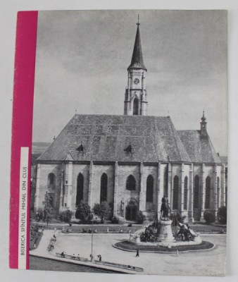 BISERICA SFINTUL MIHAIL DIN CLUJ , 1966 foto