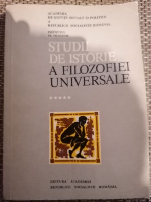 Alexandru Boboc - Studii de istorie a filozofiei universale, vol. 5 foto