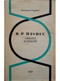 Cicerone Poghirc - B. P. Hasdeu - Lingvist si filolog (Editia: 1968)