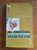 Al cincilea munte - Paulo Coelho / R8P2F