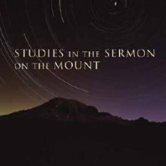 Studies in the Sermon on the Mount