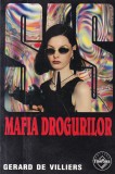 Gerard de Villiers - SAS: Mafia drogurilor