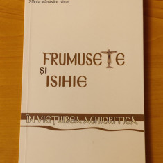 Frumusețe și isihie în viețuirea aghioritică - Arhim. Vasilios (Iviron - Athos)