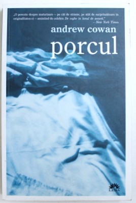 PORCUL de ANDREW COWAN , 2009 foto