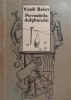 Povestirile Dulgherului - Vasili Belov, Editura Univers 1973, Romana, Beletristica, Roman