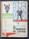 OMULETUL DE CRISTAL - Ioan Ionescu