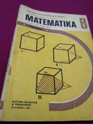 MANUAL MATEMATICA CLASA VIII LIMBA MAGHIARA 1991 foto