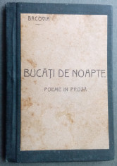 (GEORGE) G. V. BACOVIA - BUCATI DE NOAPTE (POEME IN PROZA) [BUCURESTI, 1926] foto