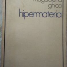 MAGDALENA GHICA (MAGDA CARNECI): HIPERMATERIA (VOL.DEBUT1980/DEDICATIE-AUTOGRAF)