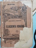 Elocuenta Romana, Gheorghe Adamescu - Carte Veche, BPT 43-44, Bibliofilie