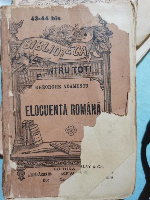 Elocuenta romana, Gheorghe Adamescu BPT 43-44 foto