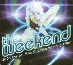 CD 3xCD Various &lrm;&ndash; The Weekend (VG)